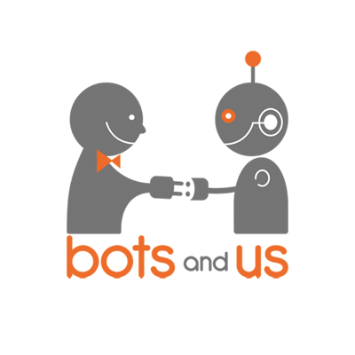 Bots and Us
